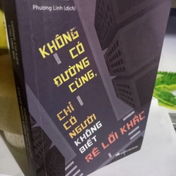 không có đường cùng chỉ có người không biết rẽ