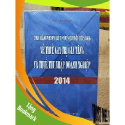 (TẶNG BOOKMARK) Văn bản pháp luật mới sửa đổi bổ sung về thuế giá trị gia tăng và thuế thu nhập doanh nghiệp