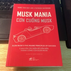 Cơn cuồng Musk - 5 nguyên tắc điên rồ dẫn đến thành công của Elon Musk 198948