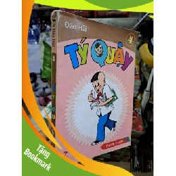 (TẶNG BOOKMARK) Tý quậy 4 - Đào Hải - RBK0111