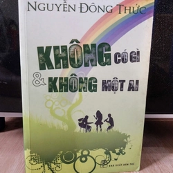 Nguyễn Đông Thức - Không Có Gì & Không Một Ai