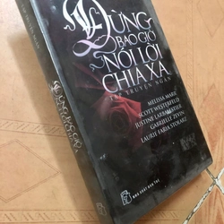 Sách Đừng bao giờ nói lời chia xa - Tập truyện ngắn 307008