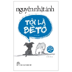 Tôi Là Bêtô - Nguyễn Nhật Ánh