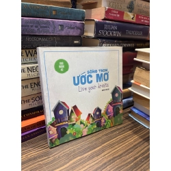 Sống trọn ước mơ - Nhiều tác giả