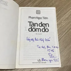 TÀN ĐEN ĐÓM ĐỎ, Phạm Ngọc Tiến, bản có chữ ký tác giả (XB 2006) 597868