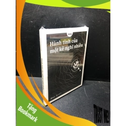(TẶNG BOOKMARK) Hành tinh của một kẻ nghĩ nhiều Amateur Psychology mới 100% RBK1011