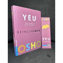 [Phiên Chợ Sách Cũ] Yêu - Being In Love, Osho 2703 432707