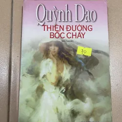 Thiên đường bốc cháy - Quỳnh Dao (c47)