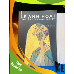 (TẶNG BOOKMARK) Chuyện tình mùa tạp kỹ - Lê Anh Hoài - VĂN HỌC - Văn võ - RBK3110-53