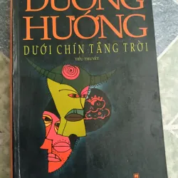 Dưới chín tầng trời - Dương Hướng