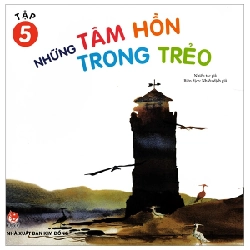 Những Tâm Hồn Trong Trẻo (Tập 5) ASB.PO Oreka Blogmeo 230225