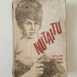 Truyện tình báo Liên Xô: NỮ TÀI TỬ