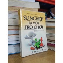 Sự nghiệp là một trò chơi - Nathan Bennett & Stephen A. Miles (Hiền Lê, Vi Thảo Nguyên dịch) 546144