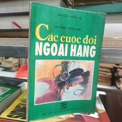 CÁC CUỘC ĐỜI NGOẠI MẠNG 