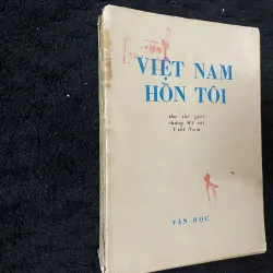 Việt Nam hồn tôi- Thơ thế giới chống Mỹ với Việt Nam 1005294