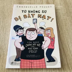 TỚ KHÔNG SỢ BỊ BẮT NẠT