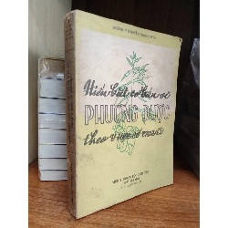 Hiểu biết cơ bản về phương dược theo y học cổ truyền - Lương Y Nguyễn Trung Hòa