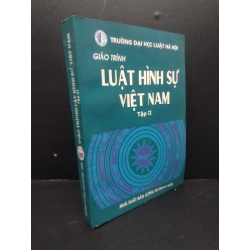 Giáo Trình luật hình sự Việt Nam tập II Nhiều Tác giả 2005 mới 80% ố nhẹ HCM0106 chính trị