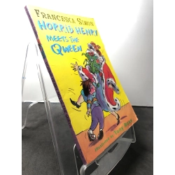 Horrid henry meets the queen mới 85% bẩn nhẹ Francesca Simon HPB1508 NGOẠI VĂN