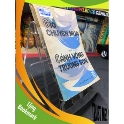 (TẶNG BOOKMARK) Gió chuyển mùa cánh võng Trường Sơn 1979 mới 50% ố vàng Hoàng Tích Linh và Hồng Dương RBK0906 SÁCH VĂN HỌC