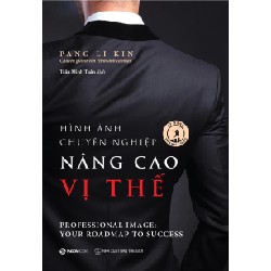 Hình Ảnh Chuyên Nghiệp Nâng Cao Vị Thế - Pang Li Kin