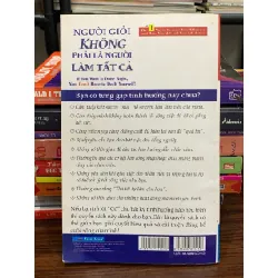 Người giỏi không phải là người làm tất cả- Donna M.Gennett, PH. D 604309