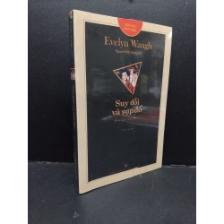 Suy đồi và sụp đổ mới 100% HCM1209 Evelyn Waugh VĂN HỌC 339966