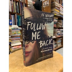 FOLLOW ME BACK - A. V. Geiger