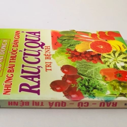 NHỮNG BÀI THUỐC DÂN GIAN RAU, CỦ, QUẢ TRỊ BỆNH  455862