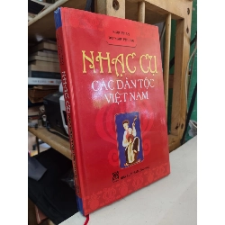 Nhạc cụ các dân tộc Việt Nam - Ngọc Phan và Bùi Ngọc Phương