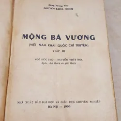 Trọn bộ 2 tập: MỘNG BÁ VƯƠNG (Bảng Trung Hầu, công thần 2 triều Chúa Nguyễn) 729181