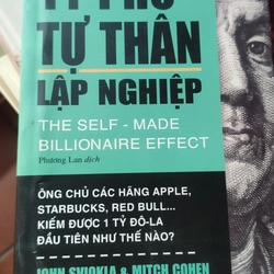 Sách Bí quyết của các tỉ phú tự thân lập nghiệp - John Sviokla và Mitch Cohen