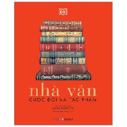 Nhà Văn - Cuộc Đời Và Tác Phẩm (Bìa Cứng) - DK