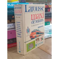 Maxi débutants le dictionaire CE 2, CM (20000 mots) - Larousse 726332