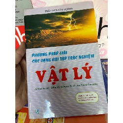 (TẶNG BOOKMARK) Phương Pháp giải Các Dạng Bài Tập Trắc Nghiệm Vật Lý (Dành Cho HS 11,12) - Trần Nguyên tường 2007 Tham khảo - luyện thi RBK-AK1T1