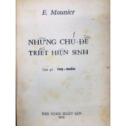 Những chủ đề triết hiện sinh - E. Mounier 124484