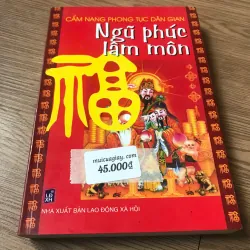 Cẩm nang phong tục dân gian: Ngũ phúc lâm môn (Bìa mềm)