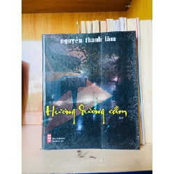 Hương dương cầm / Nguyễn Thanh Lâm Sách văn học VAVO3101