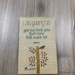 Gió và tình yêu thổi trên đất nước tôi. 999