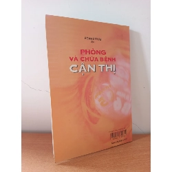 [Phiên Chợ Sách Cũ] Phòng Và Chữa Bệnh Cận Thị (2003) - Hoàng Thái S2508 544568