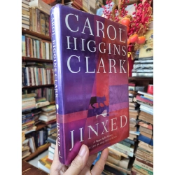 Jinxed - Carol Higgins Clark