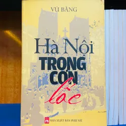 Hà Nội trong cơn lốc - Vũ Bằng