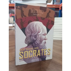 Đối thoại với Socrates - Daisetsu Fujita 124718