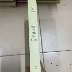 Hán tự học tân luận - Lý Vận Phú ( bìa cứng) 971462