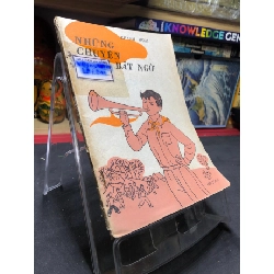 Những chuyện bất ngờ 1977 mới 50% ố vàng rách gáy nhẹ Khánh Hoài HPB0906 SÁCH VĂN HỌC Rebooks.vn