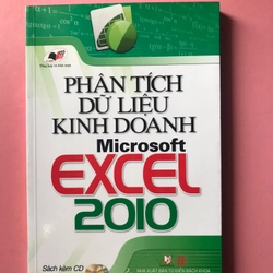 PHÂN TÍCH DỮ LIỆU KINH DOANH MICROSOFT EXCEL 2010(Kèm CD)