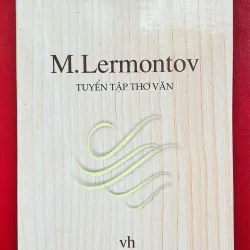 Tuyển tập thơ văn M.Lermontov