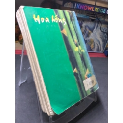 Hoa hồng mới 70% ố bẩn có dấu mộc và viết nhẹ trang đầu 2004 Phong Tạo HPB0906 SÁCH VĂN HỌC 459333