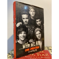 Who We Are : One Direction ( our autobiography )