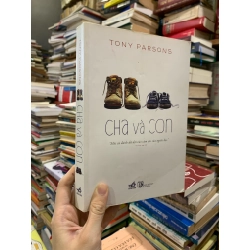 Cha và con - Tony Parsons 124372